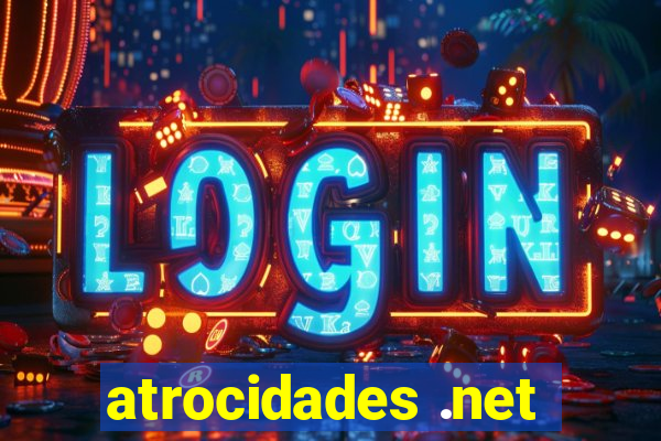 atrocidades .net